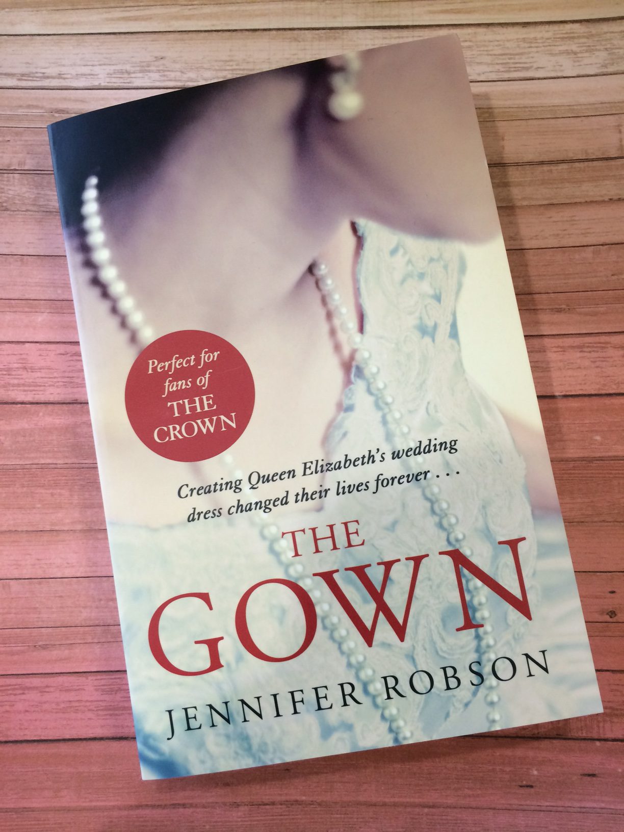 The Gown by Jennifer Robson