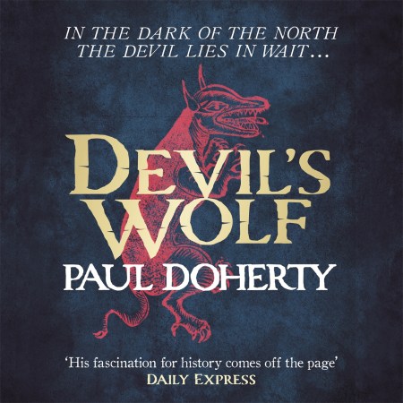 Devil’s Wolf (Hugh Corbett Mysteries, Book 19)