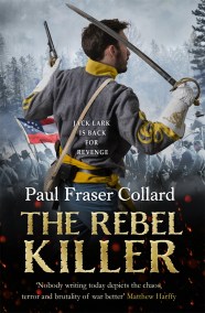 The Rebel Killer (Jack Lark, Book 7)