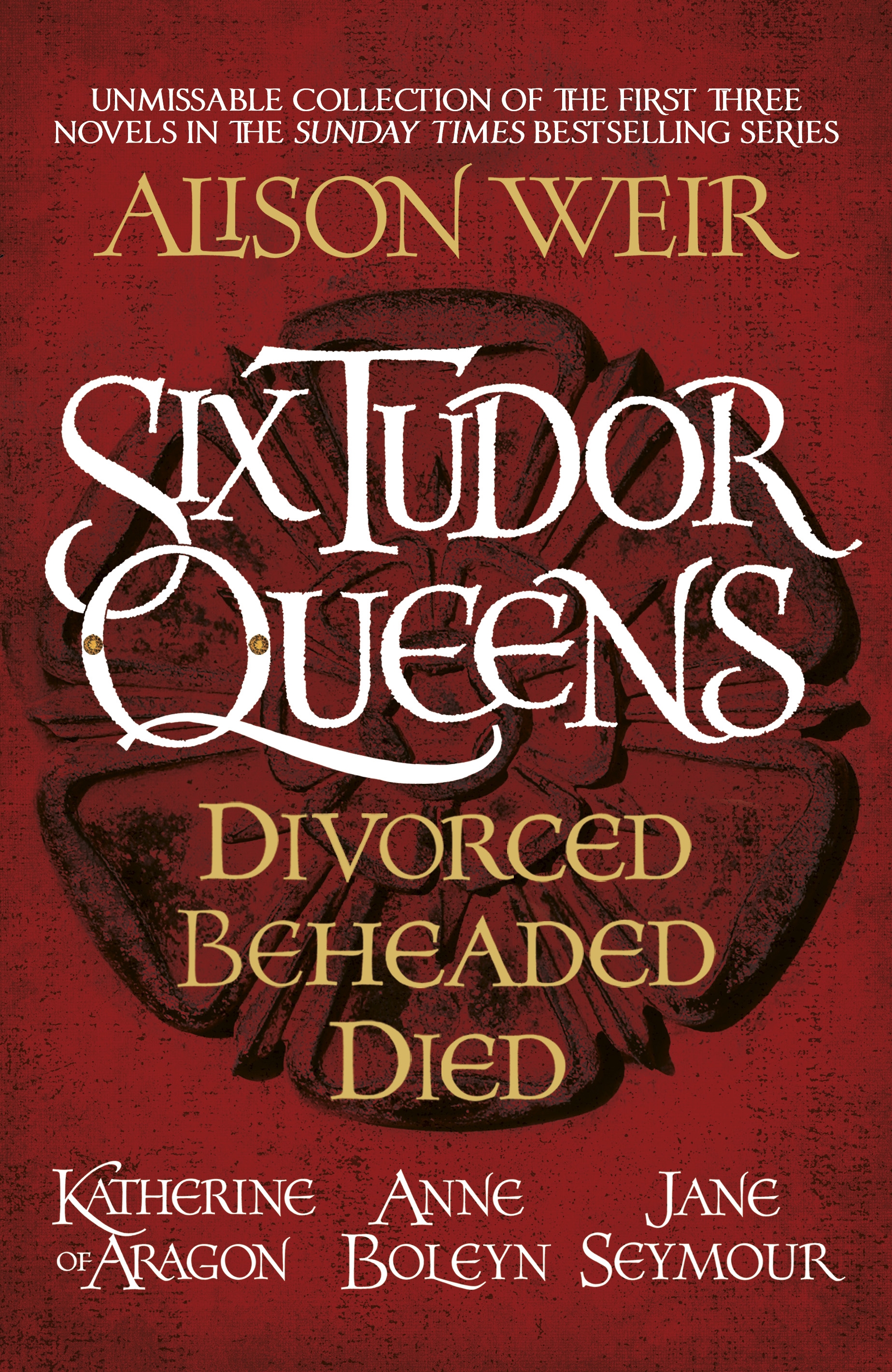 alison weir tudor queens series