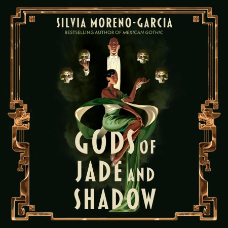 Gods of Jade and Shadow