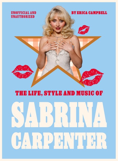 The Life, Style and Music of Sabrina Carpenter