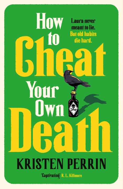 How to Cheat Your Own Death