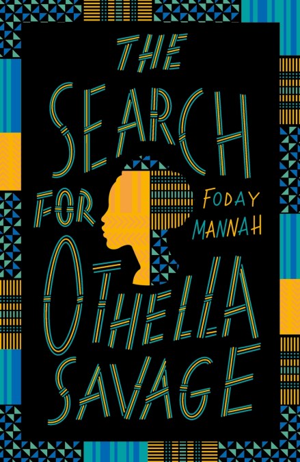 The Search for Othella Savage